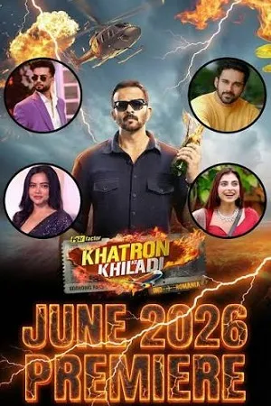 Khatron Ke Khiladi 2026 Season 15 Hindi Reality Show Audio [EP-06 ADDED]